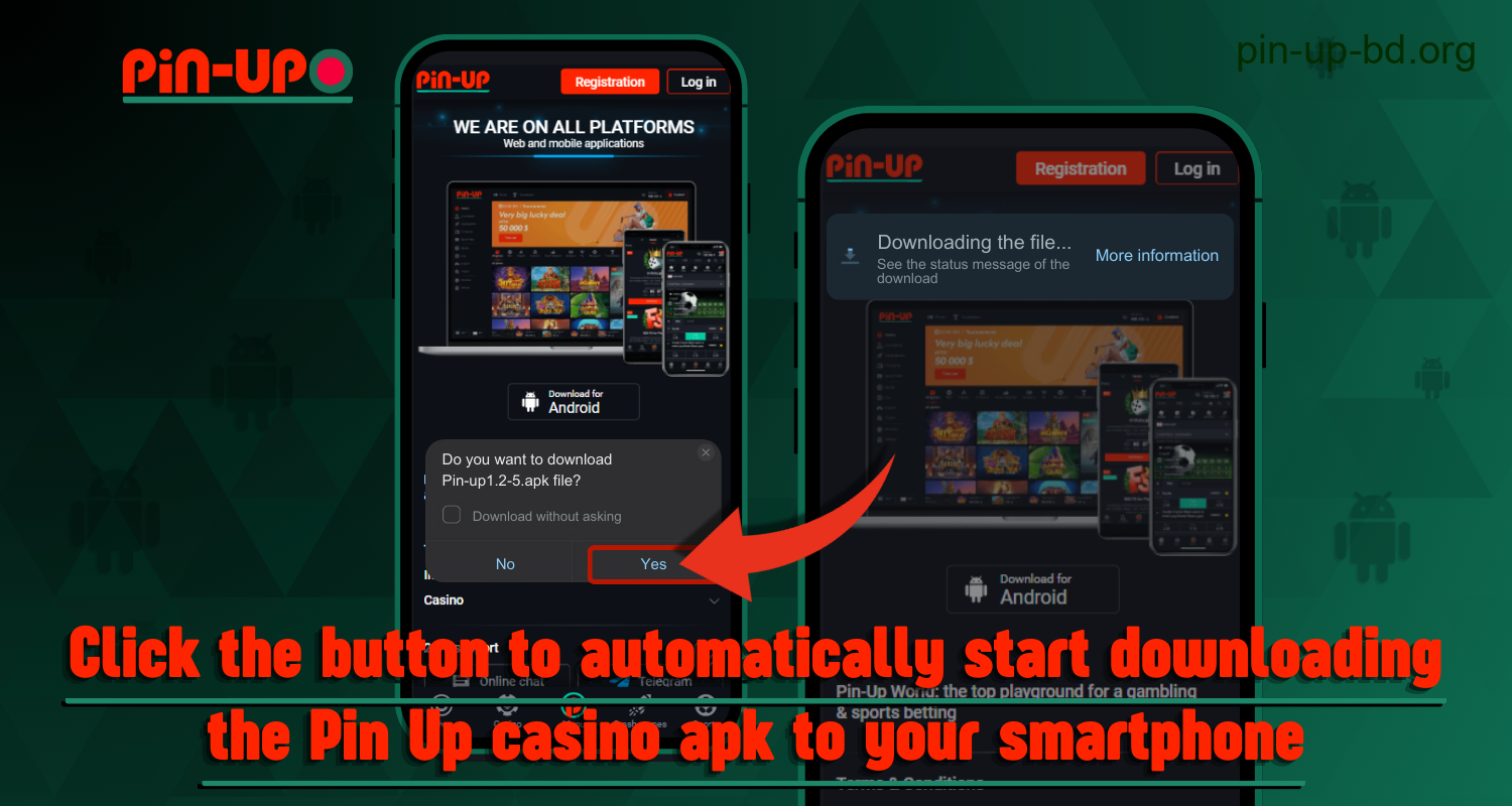 To download the Pin Up mobile app to an Android smartphone, users from Bangladesh should click on the button to automatically start downloading the Pin Up casino apk to their smartphone