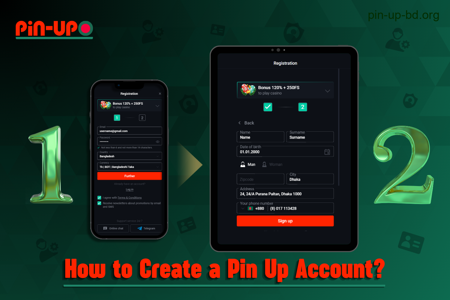 To create a pin up account, users from Bangladesh need to follow the instructions below