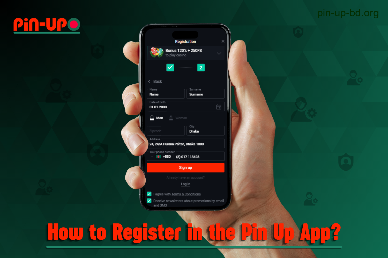 To register for the Pin Up app, users from Bangladesh should follow the instructions below