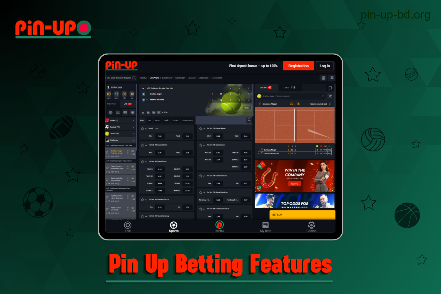 Pin Up has its own betting features for users from Bangladesh