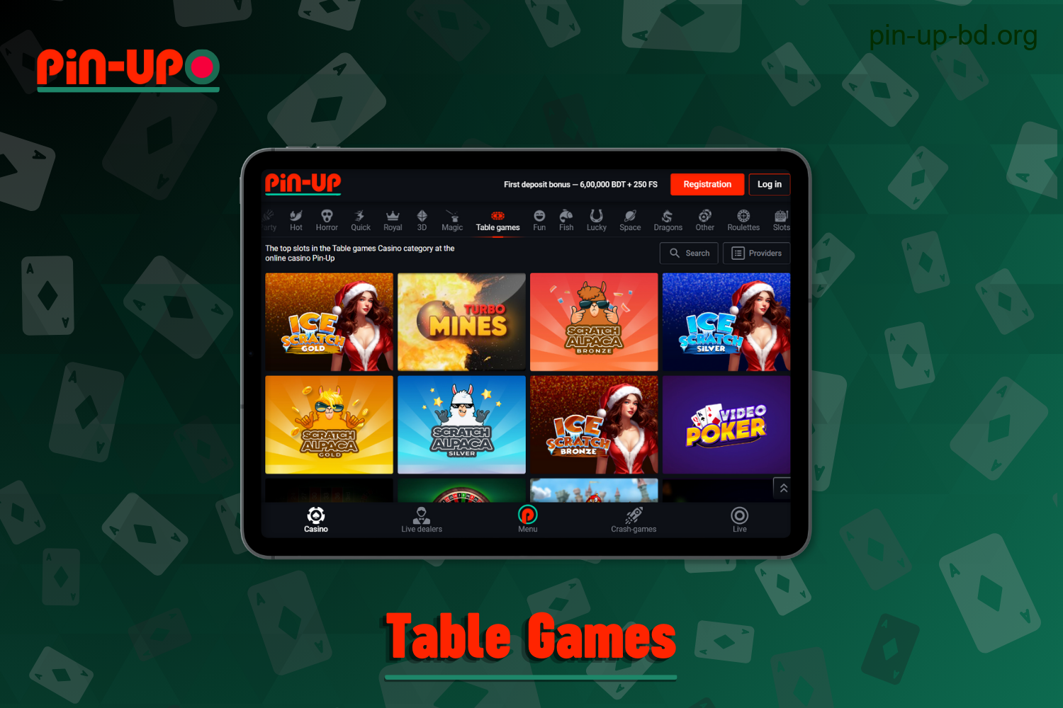 On the Pin Up website, players from Bangladesh can find a large selection of table games